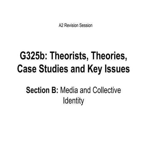 G325 b media theory and theorists_sectionb-
