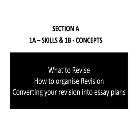 G325 section a  revision methods and essay structures