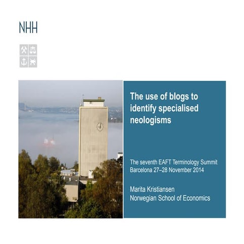 The use of blogs to identify specialised neologisms