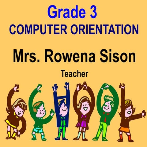 Grade 3 Computer Orientation