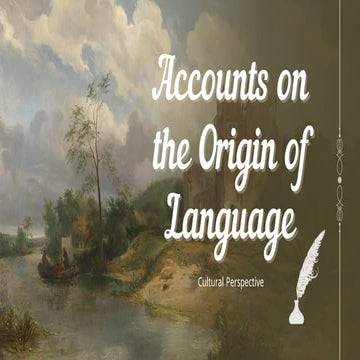 Cultural Perspectives and Theories on the Origin of Language | PDF