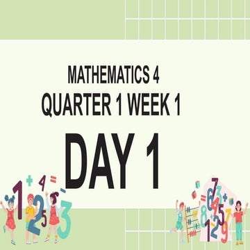 G4 QUARTER 1 WEEK 1- PPT - MATH -MATATAG