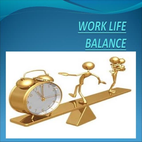 work life balance