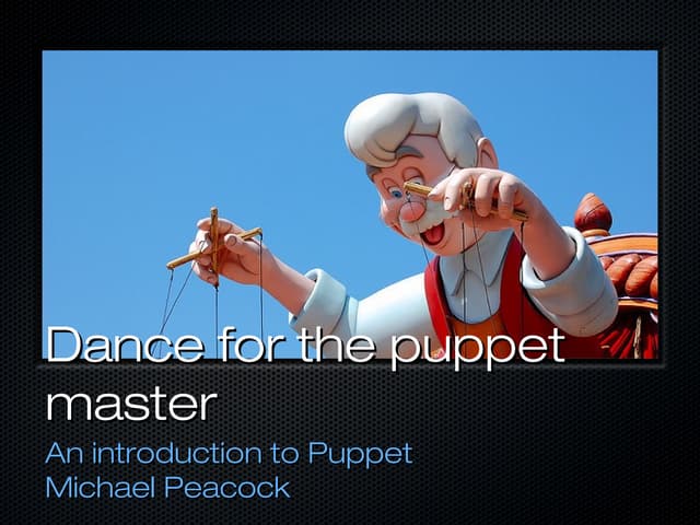 Dance for the puppet master: G6 Tech Talk