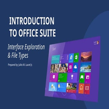 Comprehensive Introduction to Office Suite Interfaces and File Types | PPTX