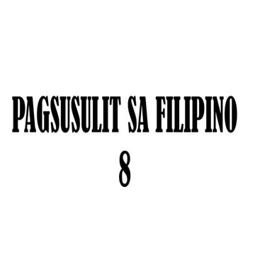 g8-Pagsusulit-4rth QA. sa Florante at Laura