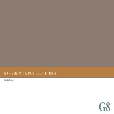 G8 – Summit & Business Ethics