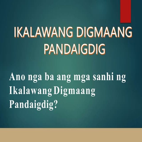 G8 AP Q4 Week 3-4 Ikalawang Digmaang pandaigdig.pptx