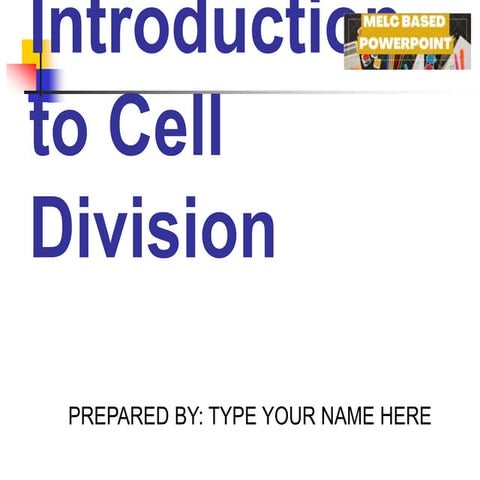 G8 Science Q4- Week 2 Cell-Division-Mitosis-Meiosis-Ppt.pptx