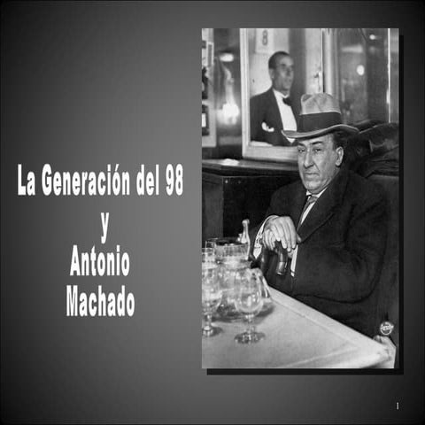 G 98 Y Antonio Machado