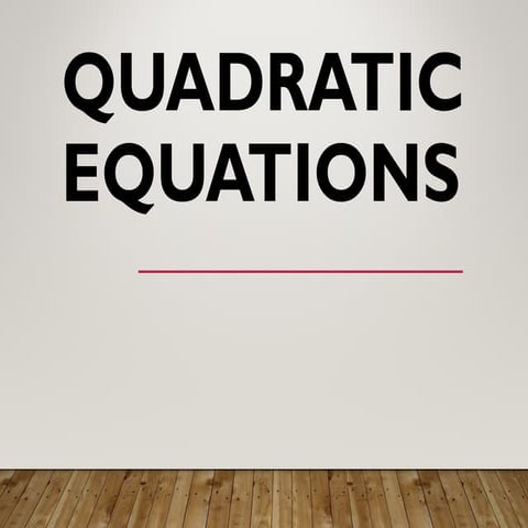 G9 Math Q1- Week 1 Intro of Quadratic Equation.ppt