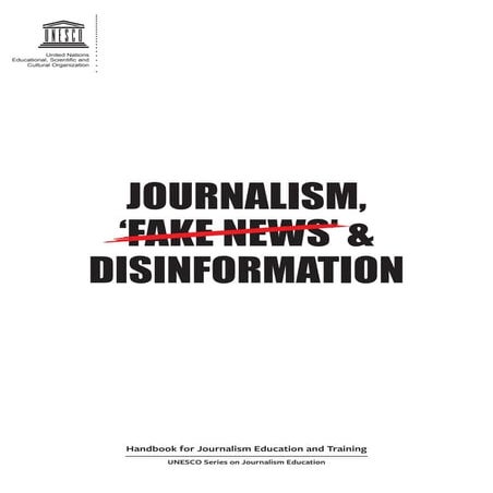 Journalism fake news disinformation