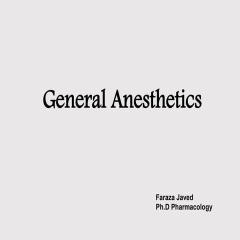 General Anesthetics