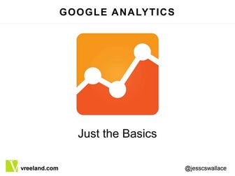 Google Analytics, Just the Basics - SMBME