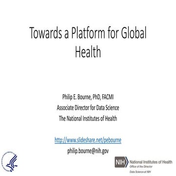 Towards a Platform for Global Health