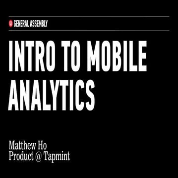 Intro To Mobile Analytics