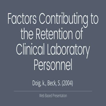 “Factors Contributing to the Retention of Clinical Laboratory Personnel ...