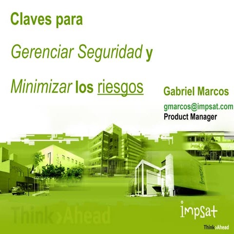 Claves para Gerenciar Seguridad y Minimizar Los Riesgos (2005)