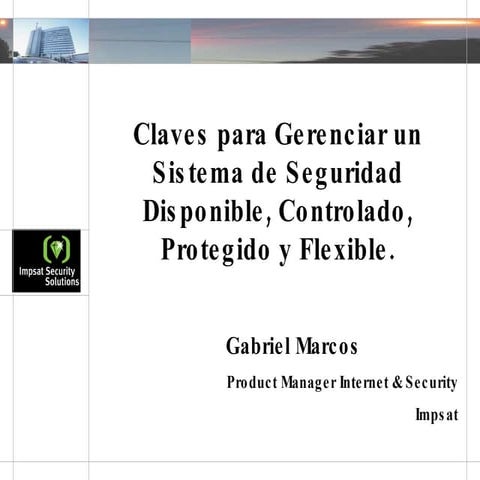 Disponible, Controlado, Protegido y Flexible (2006)