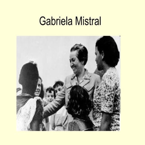 Gabriela mistral Biografía