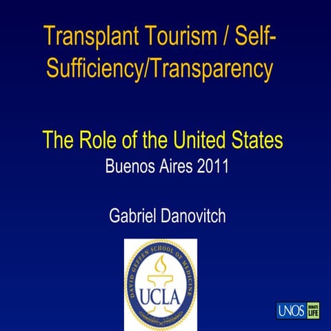 Gabriel Danovitch  - USA - Wednesday 30 - Transplant Tourism Self  Sufficiency