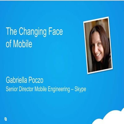 Gabriella Poczo: The Changing Face of Mobile