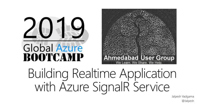 Building Real time Application with Azure SignalR Service