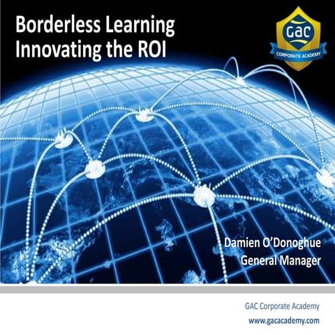 GAC Borderless Learning