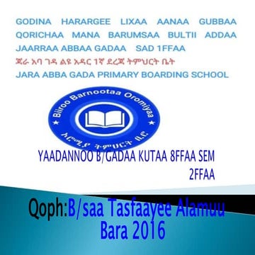Yaadannoo Barnoota Gadaa kutaa 8ffaa 2016 | PPTX