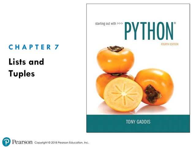 Python 4e Chapter 07 List and Tuples PPT.ppt
