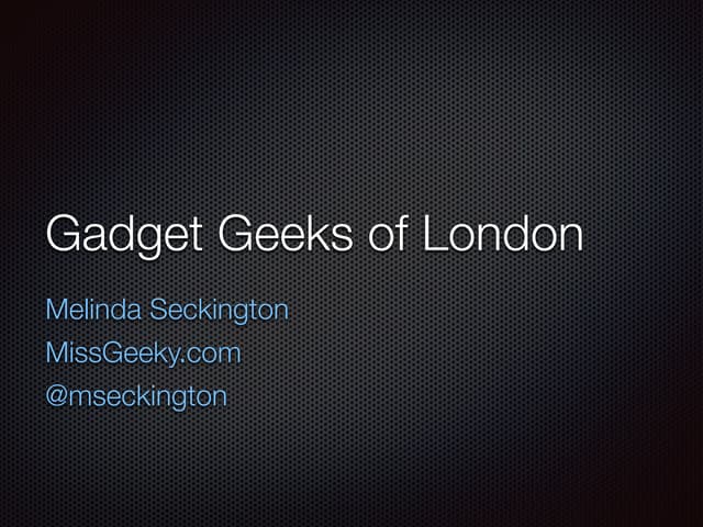 Gadgets