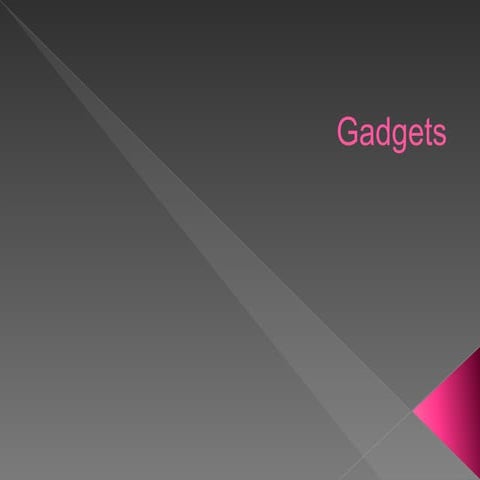 Gadgets.pptxmeche