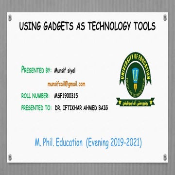 Gadgets as technology tools Use In educational Sectors 