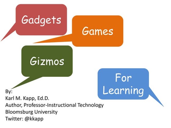 Gadgets, Games and Gizmos for Learning: Teach on the Beach