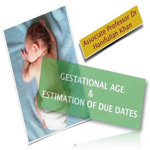 Gestational Age & EDD