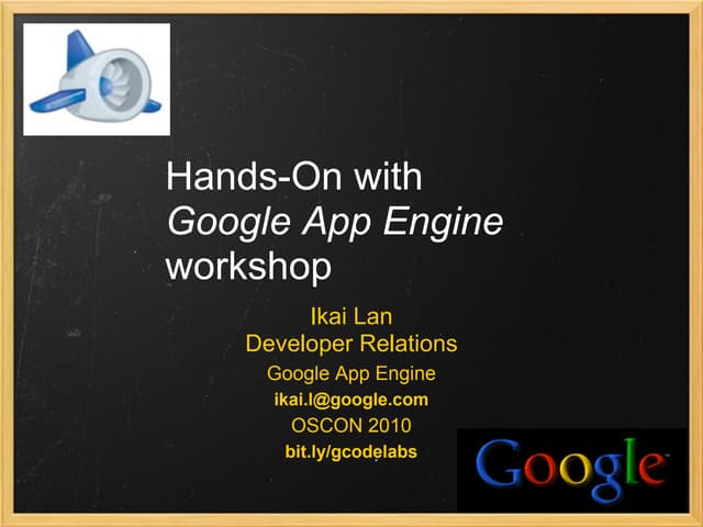 OSCON Google App Engine Codelab - July 2010