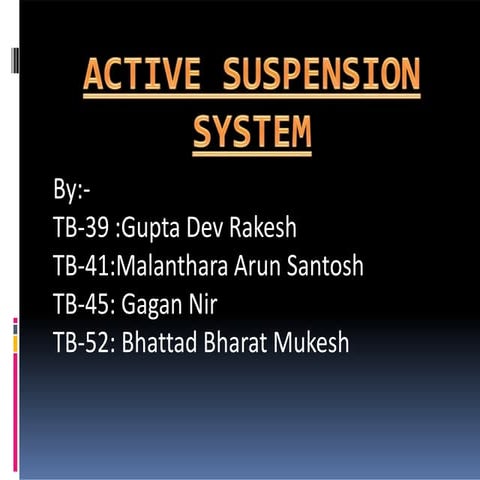ACTIVE SUSPENSION SYSTEM