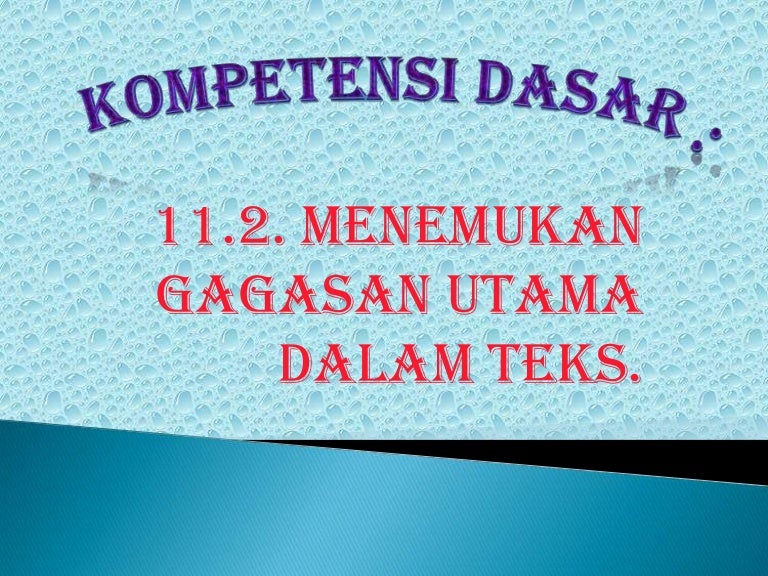 Menemukan Gagasan Utama dalam Teks