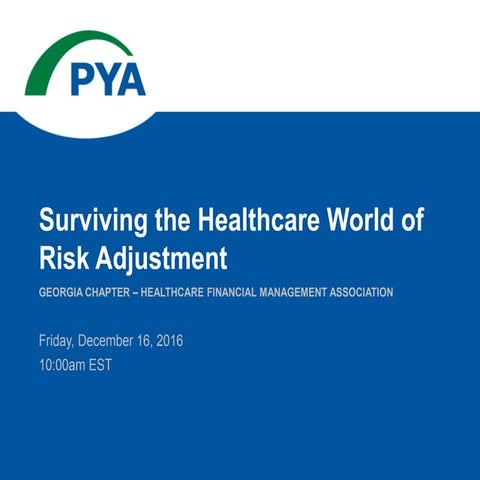 Surviving the Healthcare World of Risk Adjustment