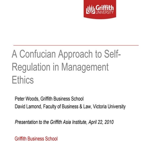 A Confucian Approach to Self-Regulation in Management Ethics
