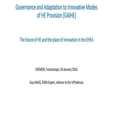Guy Haug - The Future of Higher Education and the Place of Innovations in Europe