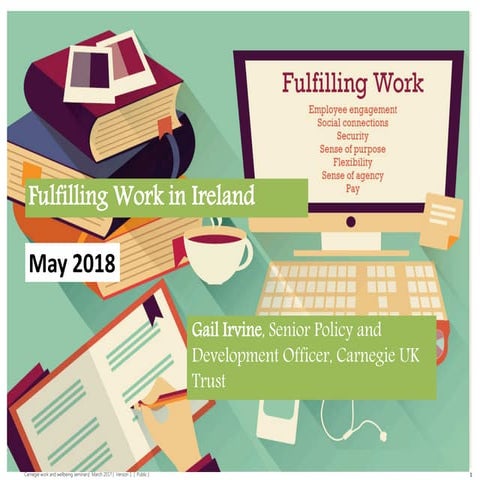 Gail Irvine, Fulfilling work in Ireland