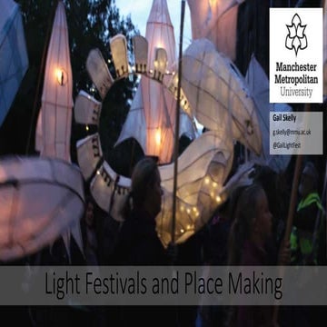PLS 2018: Light Festivals and Place Making