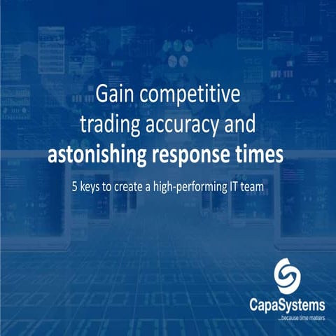 Gain Competitive Trading Accuracy