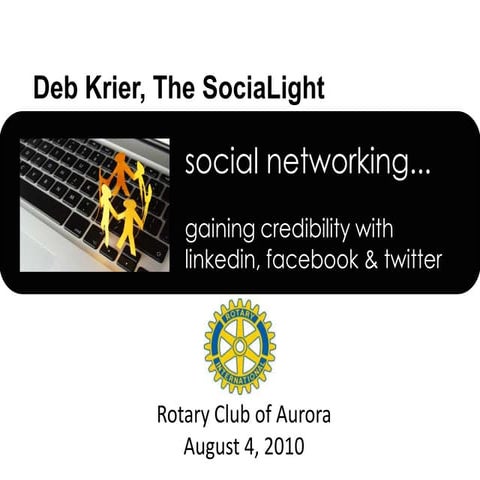 Gaining Credibility Presentation - Aurora Rotary