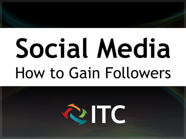 Masters of Marketing: Social Media & Gaining Followers