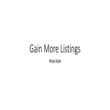 Gain more listings