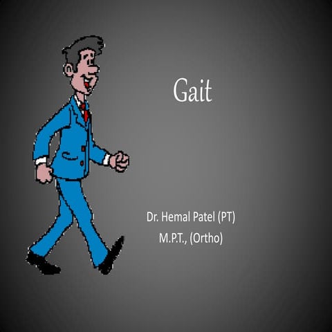 Gait(Hemal Sir).pptx