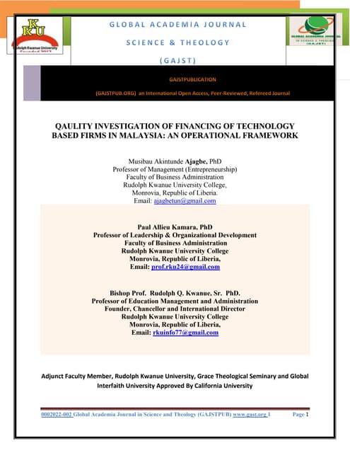 QAULITY INVESTIGATION OF FINANCING OF TECHNOLOGY BASED FIRMS IN MALAYSIA: AN ...