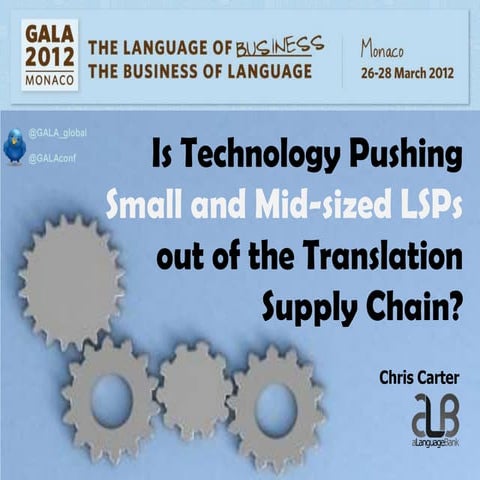 Gala2012 Monaco Is Technology Replacing Smaller Ls Ps Christopher Carter